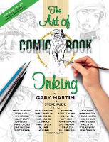 The Art Of Comic Book Inking (2nd Ed.) (Paperback)