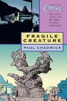 Concrete Volume 3: Fragile Creature (Paperback)