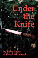 Under the Knife (Paperback)