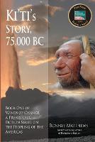 Ki'ti's Story, 75,000 BC - Winds of Change 1 (Paperback)