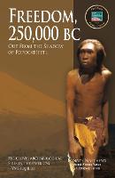 Freedom, 250,000 BC - Pre-Clovis Archaeological Sites in the Americas (Paperback)