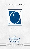 On Foreign Policy: Unfinished Business (Paperback)