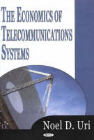 Economics of Telecommunications Systems