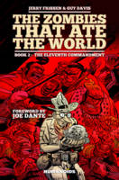 Zombies That Ate The World, The Book 2: The Eleventh Commandment (Hardback)