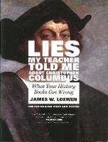 Lies My Teacher Told Me About Christopher Columbus