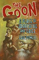 The Goon: Volume 7: A Place Of Heartache And Grief (Paperback)