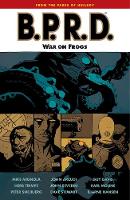 B.p.r.d. Volume 12: War On Frogs (Paperback)