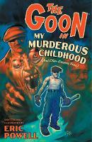 The Goon: Volume 2: My Murderous Childhood (2nd Edition) (Paperback)
