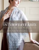 Best of Interweave Knits: Our Favorite Designs from the First 10 Years (Paperback)