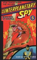 Be An Interplanetary Spy: Monster of Doorna (Paperback)