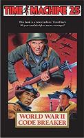 Time Machine 25: Codebreaker World War II, Special Edition (Paperback)