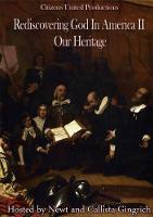 Rediscovering God in America II: Our Heritage (DVD video)