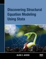 Discovering Structural Equation Modeling Using Stata (Paperback)