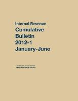 Internal Revenue Service Cumulative Bulletin: 2012 (January-June) (Hardback)