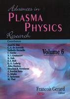 Advances in Plasma Physics Research: Volume 6 (Hardback)