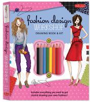 Fashion Design Workshop Drawing Book & Kit: Includes Everything You Need to Get Started Drawing Your Own Fashions! (Paperback)