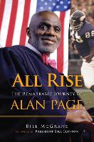 All Rise: The Remarkable Journey of Alan Page (Hardback)