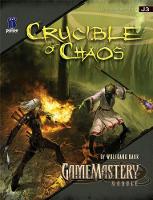 GameMastery Module: Crucible of Chaos (Paperback)