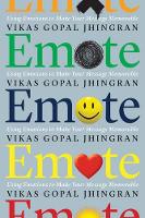 Emote: Using Emotions to Make Your Message Memorable (Paperback)