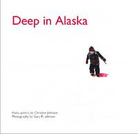 Deep in Alaska (Paperback)