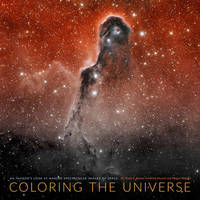 Coloring the Universe: An Insider's Look at Making Spectacular Images of Space (Hardback)
