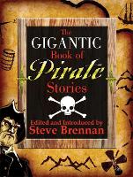 The Gigantic Book of Pirate Stories (Hardback)