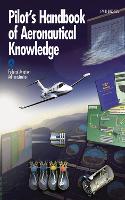 Pilot's Handbook of Aeronautical Knowledge (Paperback)