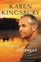 Tiempo de abrazar (Paperback)