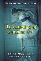 The Haunting of Sunshine Girl: Book One (Paperback)