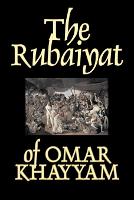 The Rubaiyat of Omar Khayyam, Fiction, Classics (Paperback)