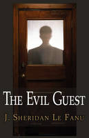 The Evil Guest (Paperback)