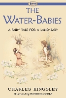 The Water-Babies (a Fairy Tale for a Land-Baby) (Paperback)