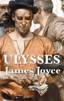 ULYSSES by James Joyce (Hardback)