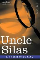 Uncle Silas (Hardback)