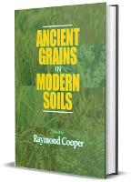 Ancient Grains in Modern Soils
