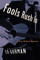 Fools Rush In: A Sam McCain Mystery - Sam McCain Mysteries (Paperback)