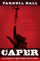 Caper: A Stanley Hastings Mystery - Stanley Hastings Mysteries (Paperback)