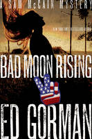 Bad Moon Rising: A Sam McCain Mystery (Paperback)