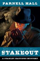 Stakeout: A Stanley Hastings Mystery - Stanley Hastings Mysteries (Hardback)