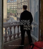 Gustave Caillebotte: Painting Men (Hardback)