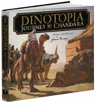 Dinotopia: Journey to Chandara - Calla Editions (Hardback)
