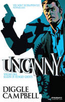 Uncanny Volume 1: Season of Hungry Ghosts (Paperback)