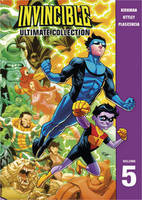 Invincible: The Ultimate Collection Volume 5 (Hardback)