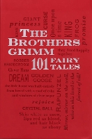 The Brothers Grimm: 101 Fairy Tales - Word Cloud Classics 1 (Paperback)
