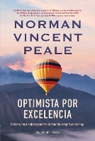 Optimista por Excelencia: Claves para sobreponerse al mundo negativo de hoy (Paperback)