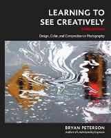 Learning to See Creatively, Third Edition (Paperback)