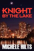Knight by the Lake (Hardback)