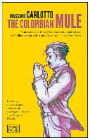 The Colombian Mule - The Alligator (Paperback)