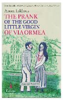 The Prank of the Good Little Virgin of Via Ormea (Paperback)