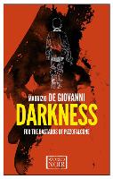 Darkness for the Bastards of Pizzofalcone - The Bastards of Pizzofalcone (Paperback)